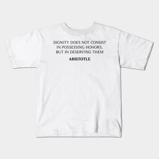Aristotle's Quote Kids T-Shirt